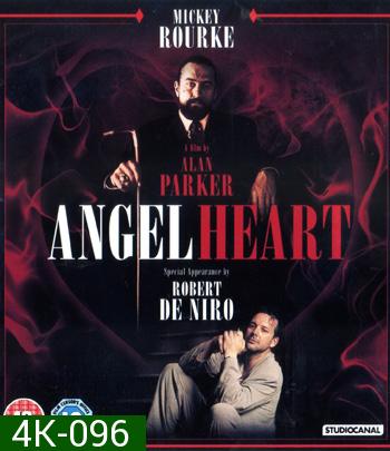 4K - Angel Heart (1987) แองเจิ้ล ฮาร์ท ฆ่าได้... ตายไม่ได้ - แผ่นหนัง 4K UHD