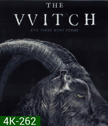 4K - The Witch (2015) เดอะ วิทช์ - แผ่นหนัง 4K UHD