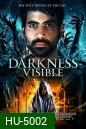 Darkness Visible 2019