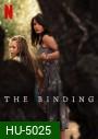 The Binding (2020) พันธนาการมืด