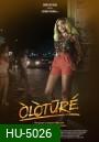 Oloture (2020) โอโลตูร์