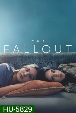 The Fallout (2021) เดอะ ฟอลล์เอาท์