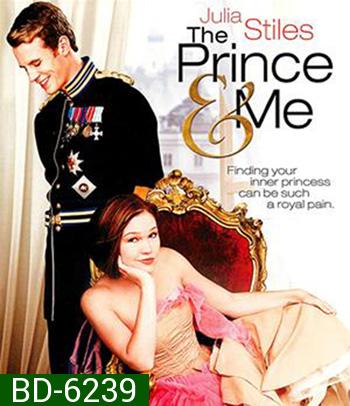 The Prince & Me (2004) รักนาย เจ้าชายของฉัน