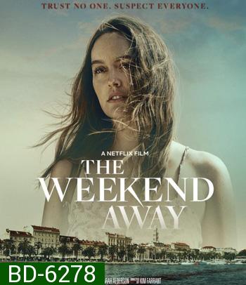 The Weekend Away (2021)