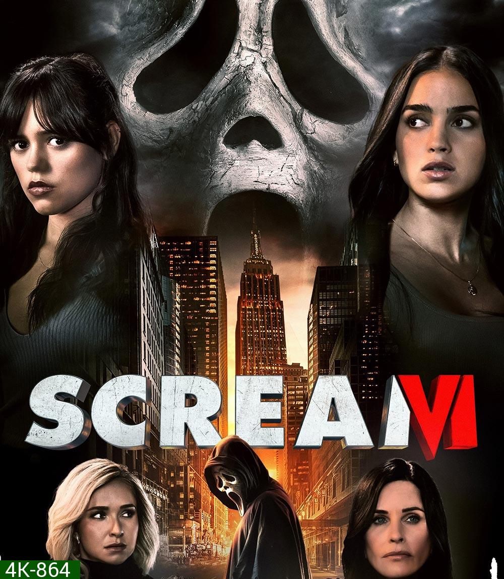 4K - Scream VI (2023) หวีดสุดขีด 6 - แผ่นหนัง 4K UHD