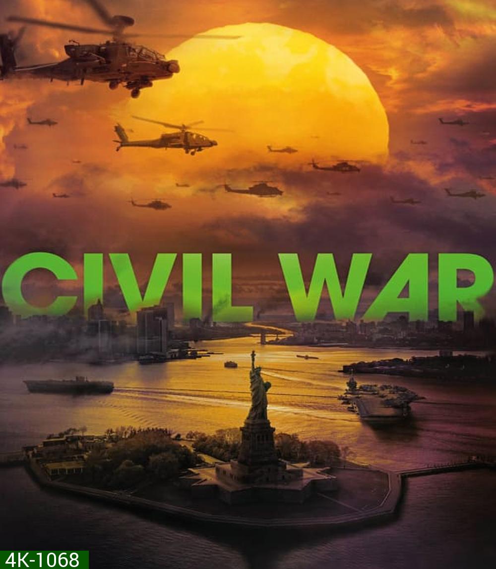 4K - Civil War วิบัติสมรภูมิเมืองเดือด (2024) - แผ่นหนัง 4K UHD