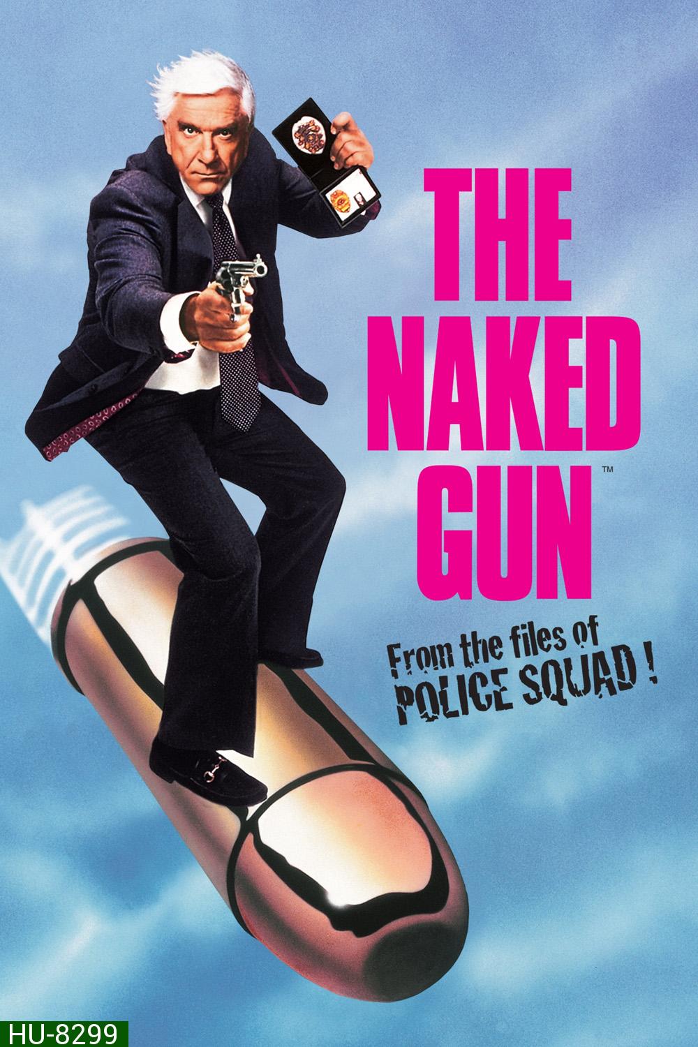 ปืนเปลือย ภาค 1 The Naked Gun: From the Files of Police Squad! (1988) 