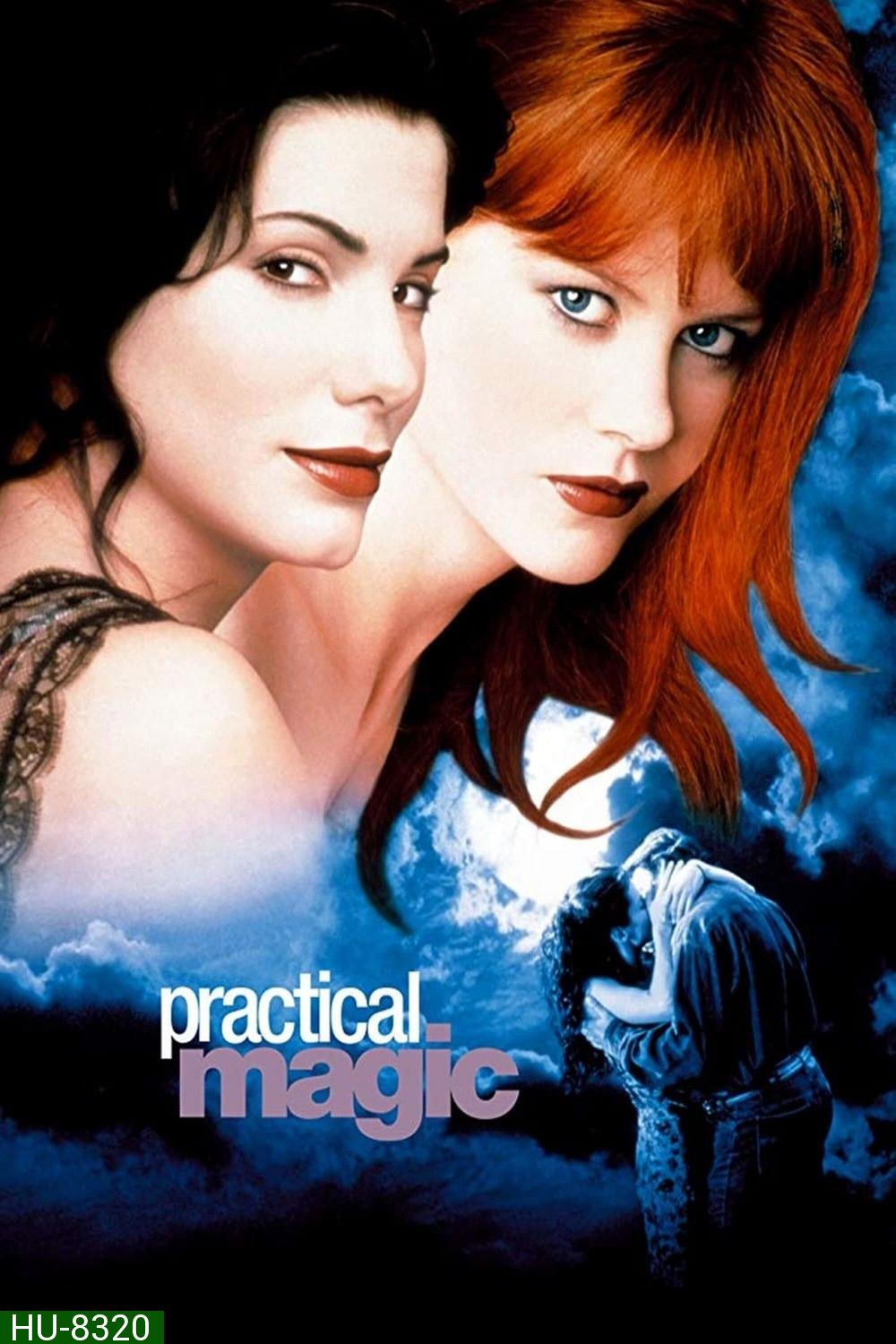 สองสาวพลังรักเมจิก Practical Magic (1998)
