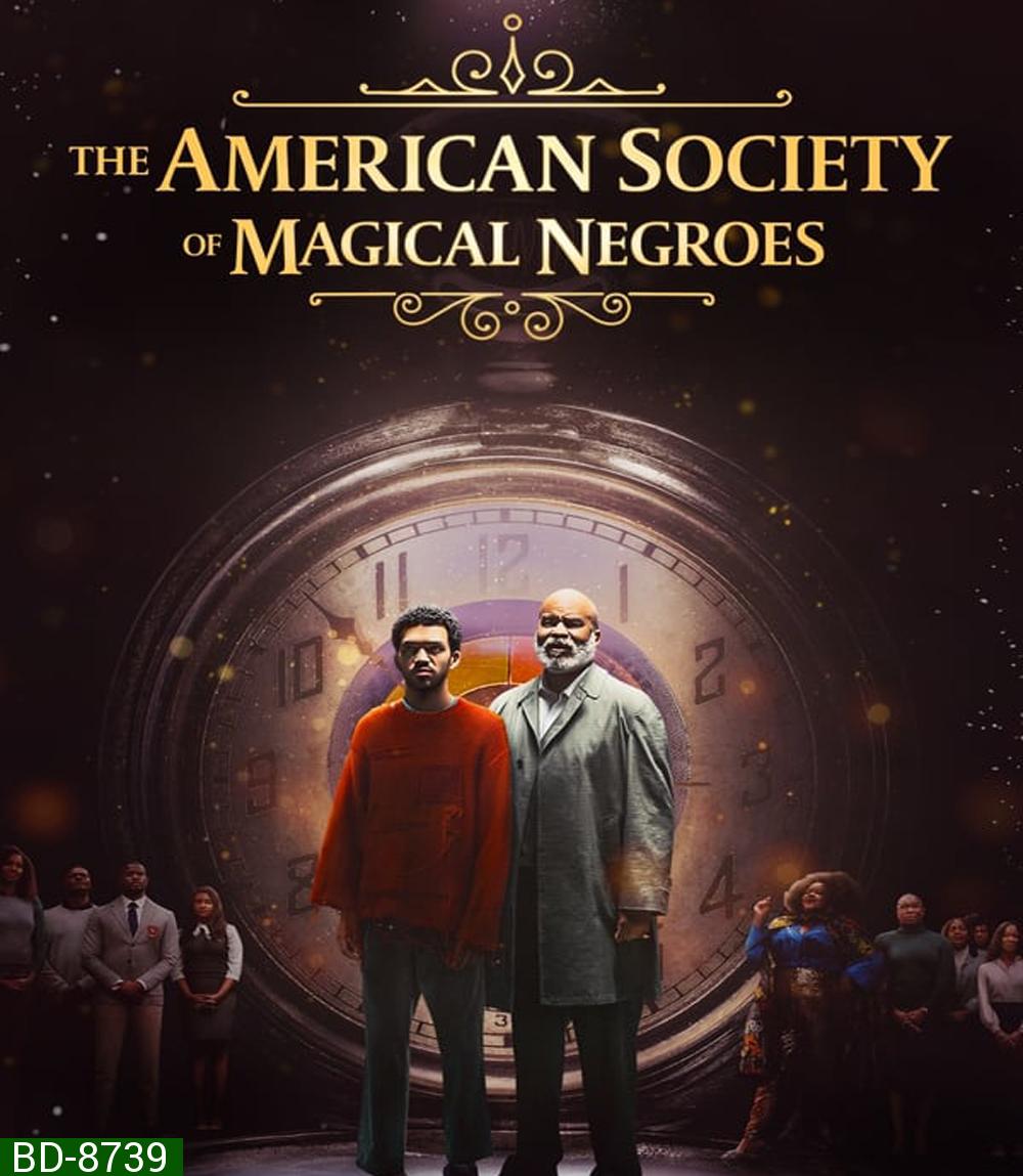 The American Society of Magical Negroes (2024)