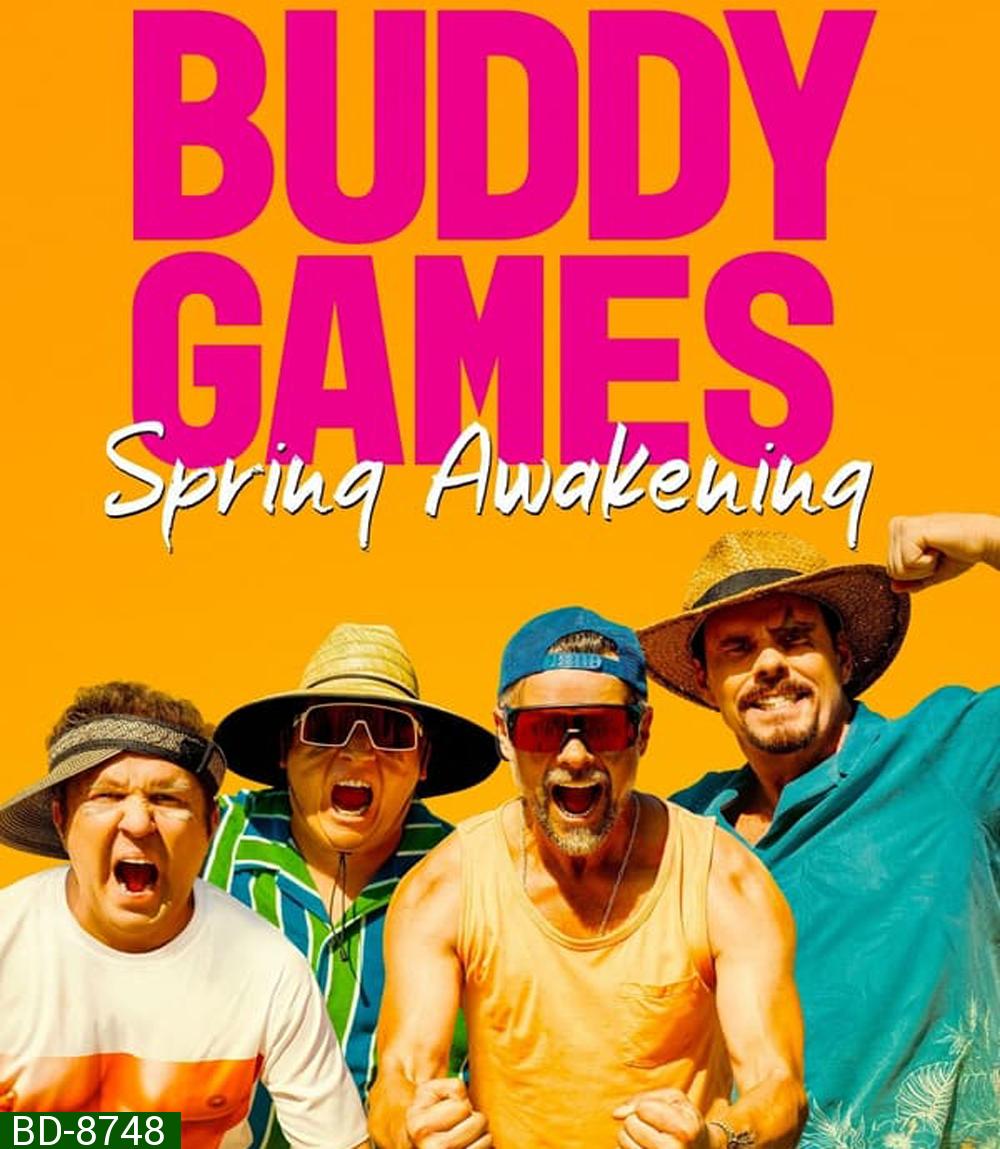 Buddy Games Spring Awakening เกมบ้าท้าสหาย ย้อนวันวานภาคฤดูใบไม้ผลิ (2023)