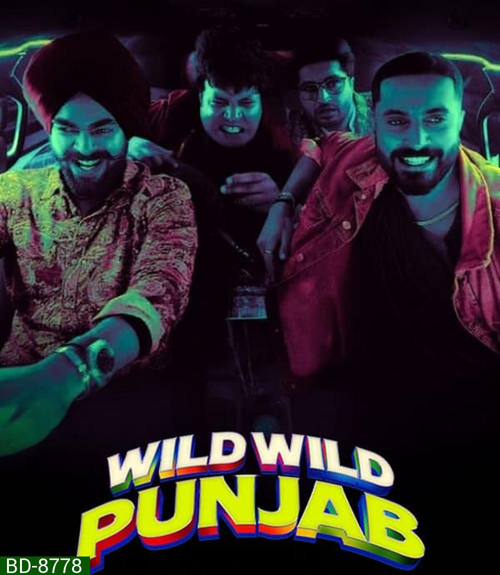 Wild Wild Punjab ปัญจาบป่วน มันส์ ฮา (2024)
