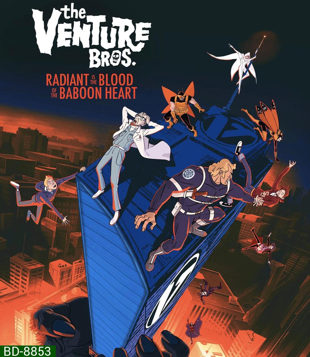 The Venture Bros Radiant Is the Blood of the Baboon Heart (2023)