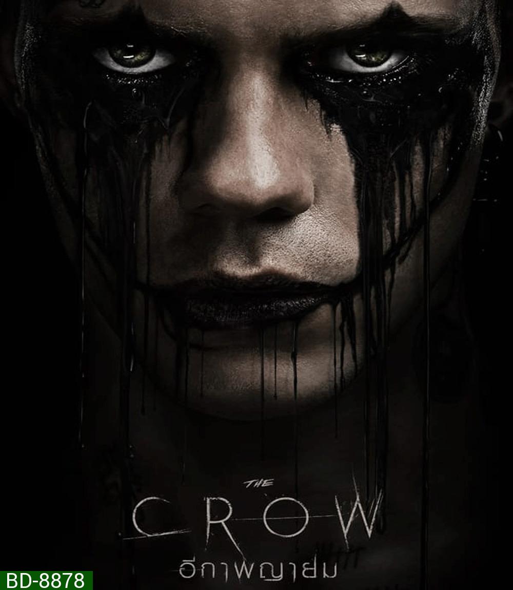 The Crow อีกาพญายม (2024)