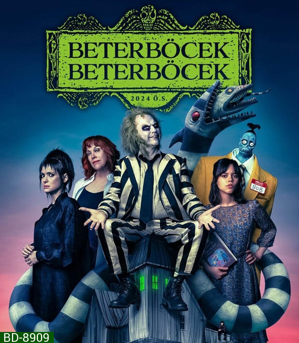 Beetlejuice Beetlejuice บีเทิลจู๊ดส์ บีเทิลจู๊ดส์ (2024)