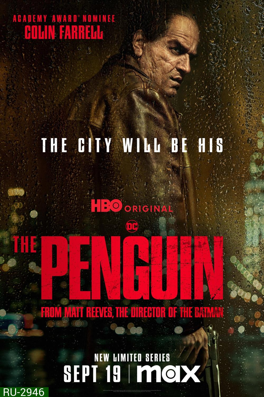 The Penguin เดอะ เพนกวิน (2024) 8 ตอน