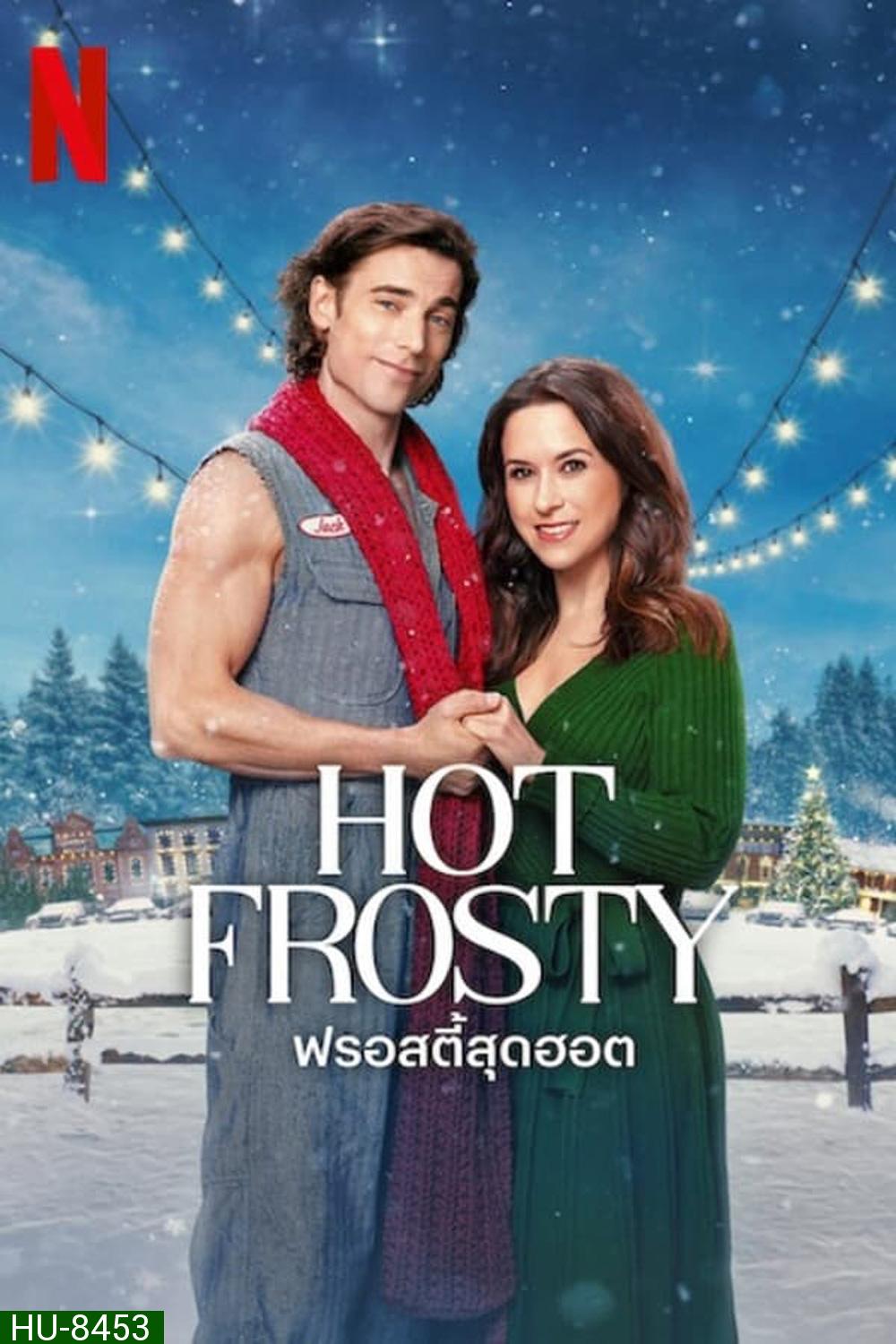 Hot Frosty ฟรอสตี้สุดฮอต (2024)