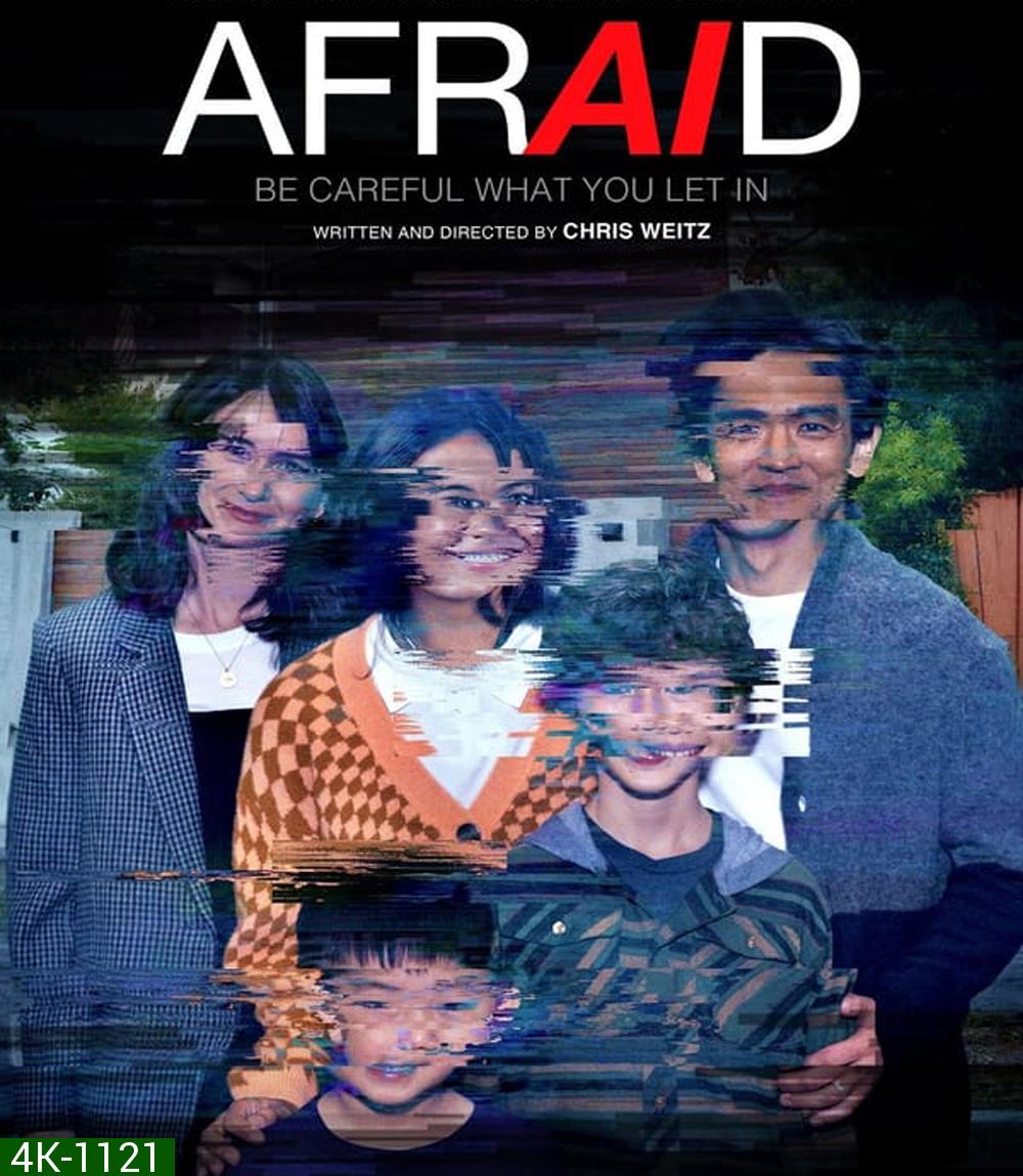 4K - Afraid แอบฟัง สั่งตาย (2024) - แผ่นหนัง 4K UHD