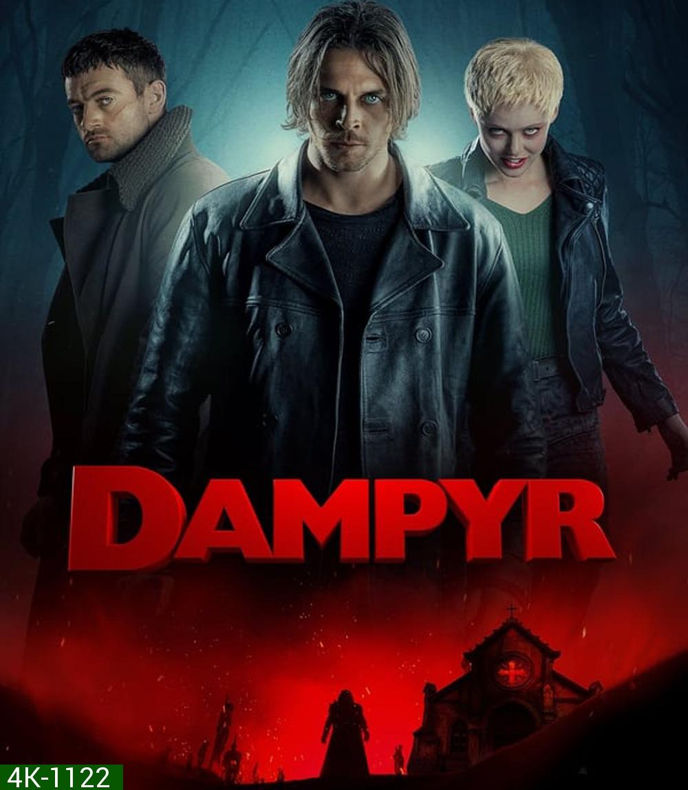 4K - Dampyr แดมไพร์ (2022) - แผ่นหนัง 4K UHD