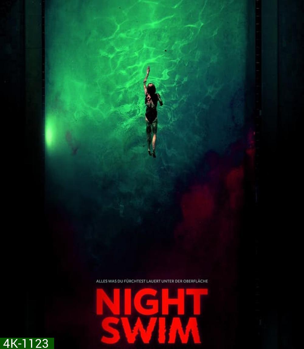 4K - Night Swim ค่ำคืนอย่าแหวกว่าย (2024) - แผ่นหนัง 4K UHD