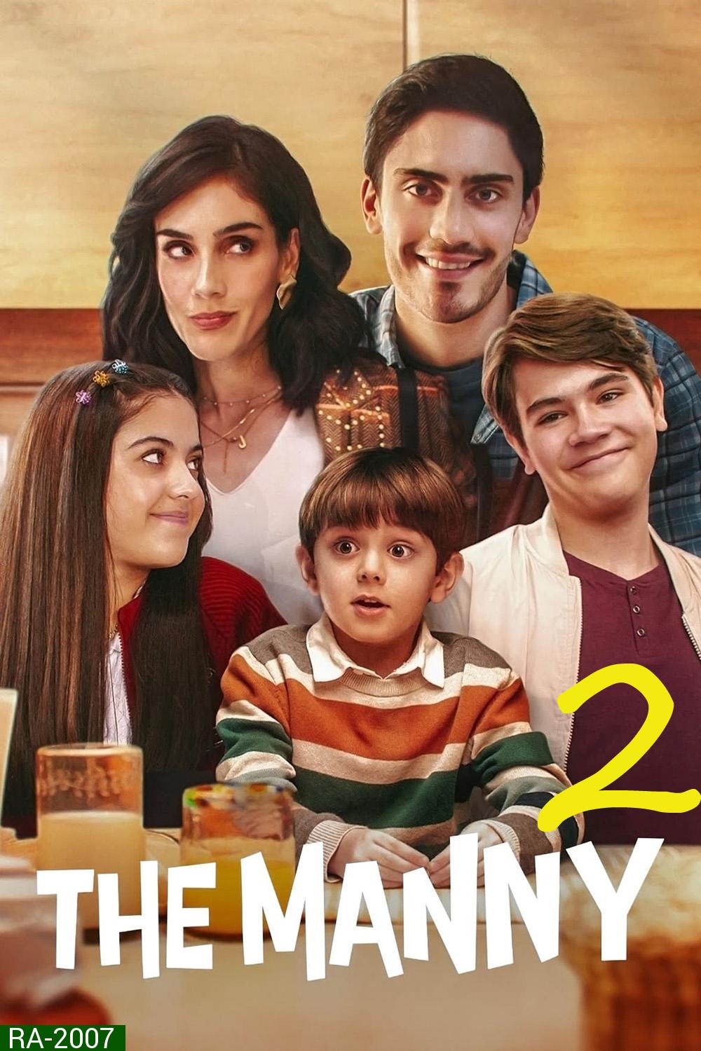 The Manny Season 2 เดอะ แมนนี่ 2 (2024) 8 ตอน