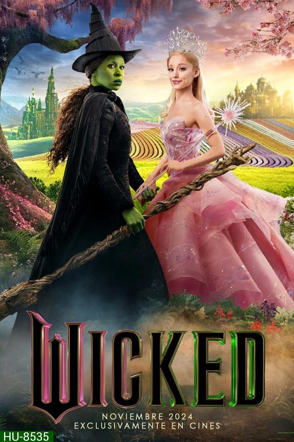 Wicked วิคเค็ด (2024)