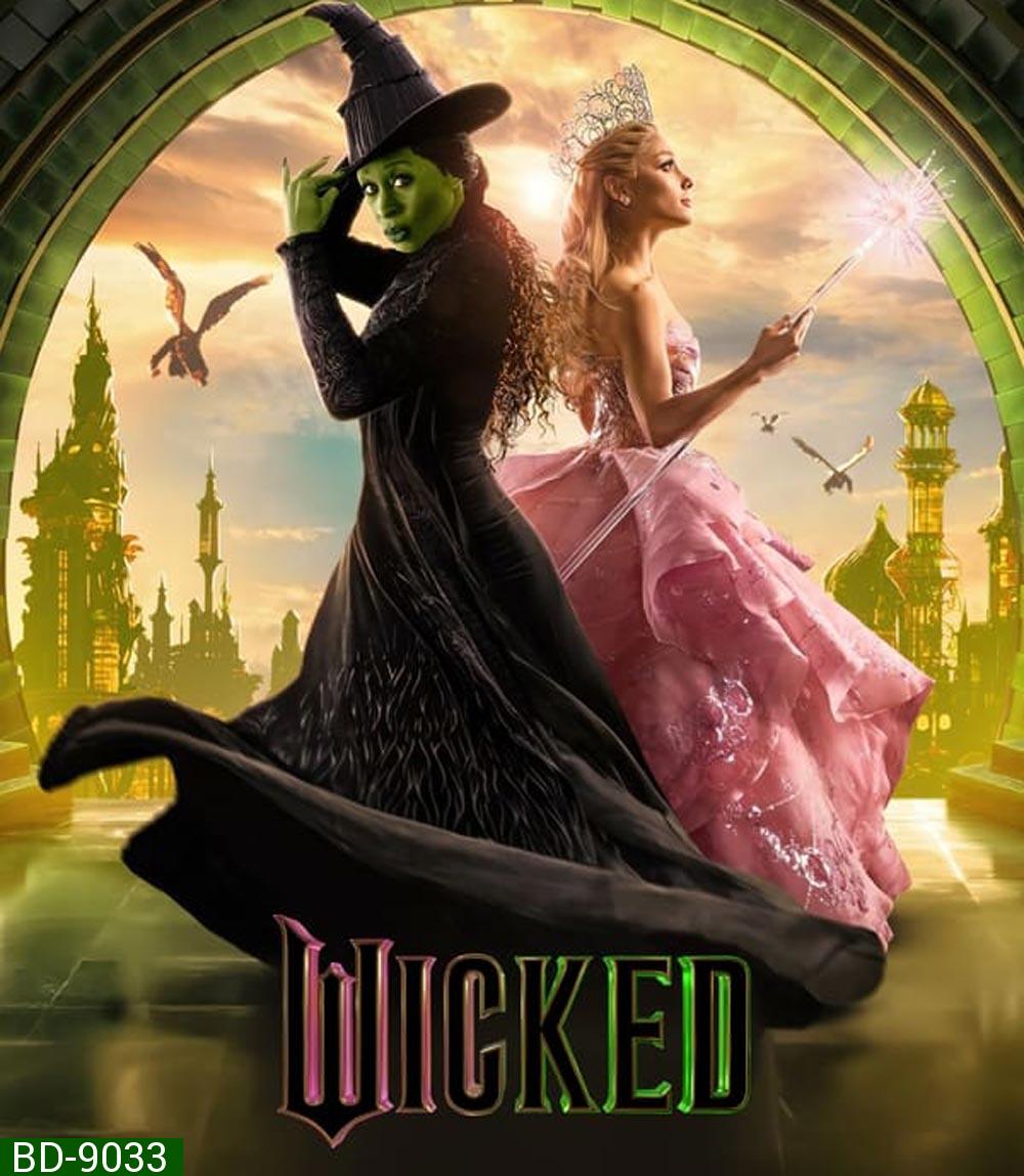 Wicked วิคเค็ด (2024)