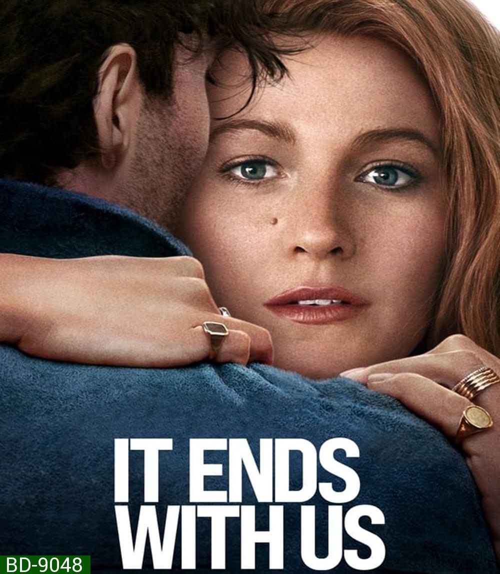 It Ends with Us ร่องรอยแห่งรักเรา (2024)