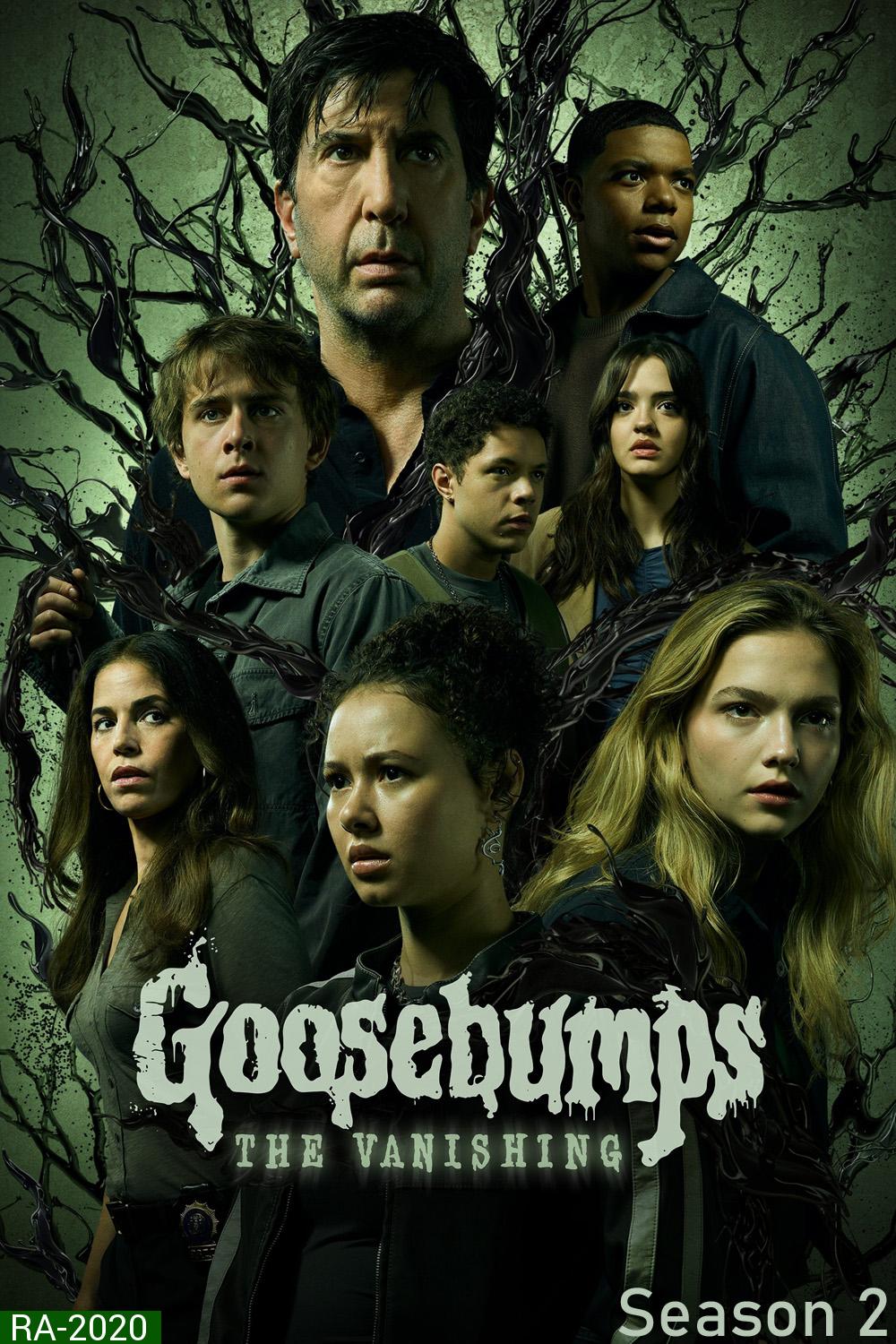 Goosebumps The Vanishing Season 2 (2025) 8 ตอนจบ