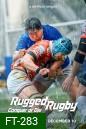 Rugged Rugby Conquer or Die ( 2024) ไม่สู้ก็แพ้พ่าย