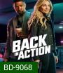 Back in Action (2025) สายลับกลับมาลุย