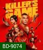 The Killer's Game เกมนักล่า ล่านักฆ่า (2024)