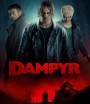 4K - Dampyr แดมไพร์ (2022) - แผ่นหนัง 4K UHD