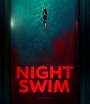 Night Swim ค่ำคืนอย่าแหวกว่าย (2024)